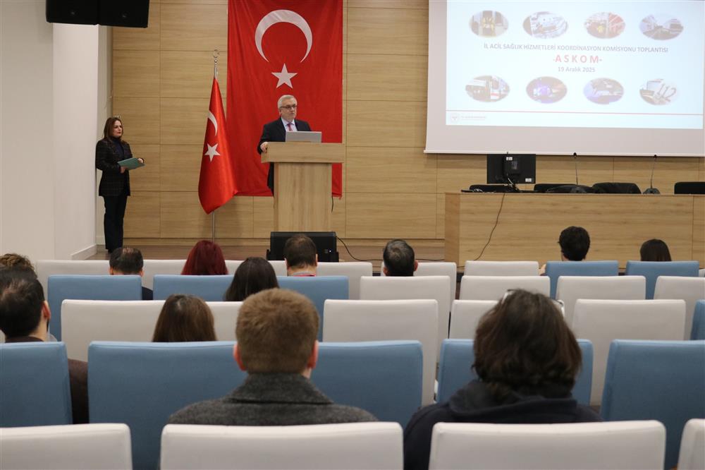 Acil Sağlık Hizmetleri Koordinasyon Komisyonu (ASKOM) Toplantısı Gerçekleştirildi